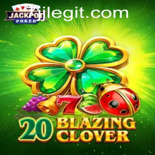 Exploring the Exciting World of 20BlazingClover